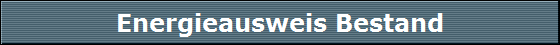 Energieausweis Bestand